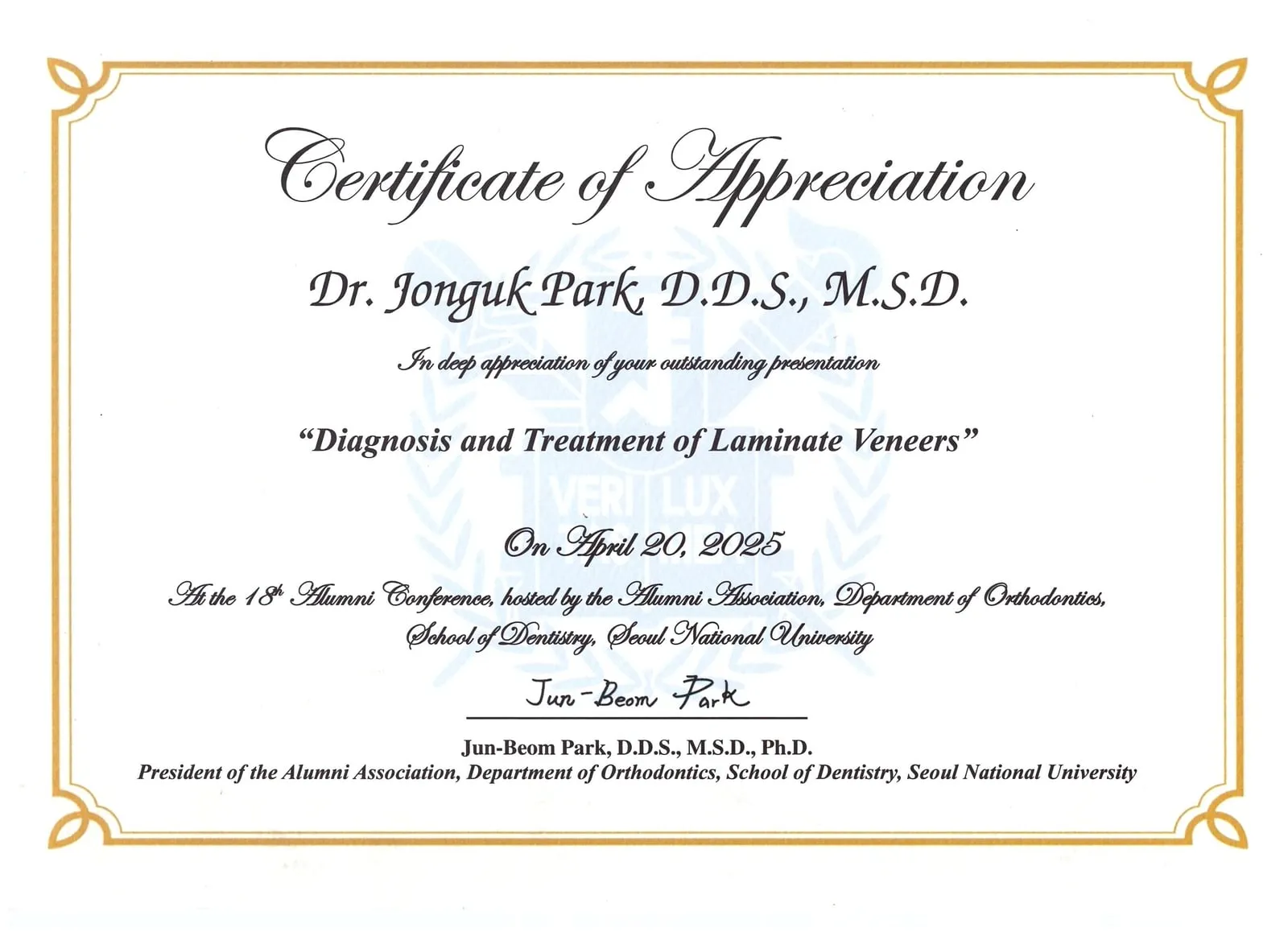 감사장: 서울대 치대 교정과 동문회, Diagnosis and Treatment of Laminate Veneers, 제18회 동문 학술대회